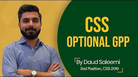 CSS Online | Governance and Public Policy by Daud Saleemi (2nd Position CSS 2019)