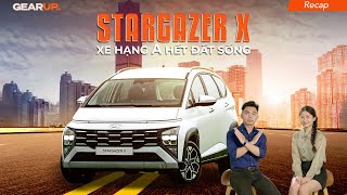 Hyundai Stargazer X giá từ 489 TRIỆU thì xe hạng A…khó kiếm người mua | GU Recap 131