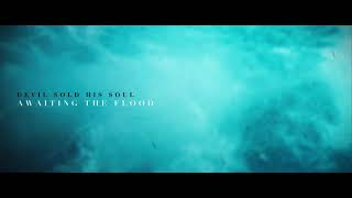 Video thumbnail of "DEVIL SOLD HIS SOUL - Awaiting The Flood 2017 (Official HD Audio)"