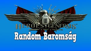 Heroes And Generals - Random Baromság