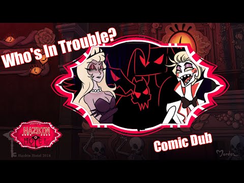 Hazbin Hotel | Who's in trouble? | Comic Dub
