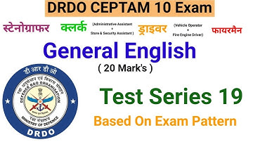 General English Test Series 19 DRDO CEPTAM 10 A&A Exam DRDO Stenographer Assistant Fireman Driver