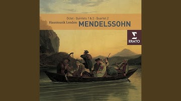 String Quintet No. 1 in A Major, Op. 18, MWV R21: I. Allegro con moto