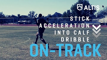 ALTIS On-Track: Stick Acceleration into Calf Dribble - Speed Development Exercise