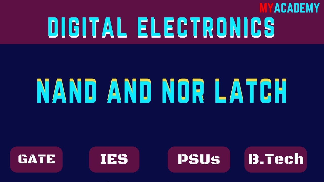 Latch in Digital Electronics Latch Flip Flop Gate, ESE, ISRO, DMRC