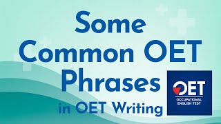 Some Common Phrases in OET Writing | Online OET