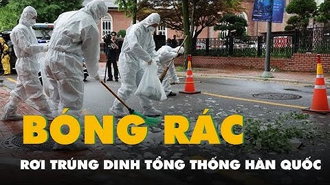 Bóng bay mang rác từ Triều Tiên rơi trúng dinh tổng thống Hàn Quốc