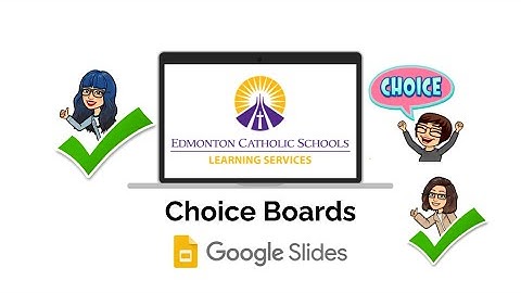 Choice Board Using Google Slides