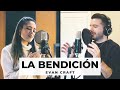 La Bendición (The Blessing en Español) - Evan Craft (Kari Jobe, Elevation Worship, Cody Carnes)