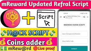 MReward Refral Script |New Update Script |Refer Baypass Unlimited | mReward Full Hack|Coins Adder | screenshot 3