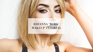 RIHANNA 'WORK' MAKEUP TUTORIAL #IAMFREEDOM | COCOCHIC