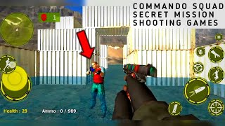 COMMANDO SQUAD SECRET MISSION SHOOTING GAMES#gaming#gameplay screenshot 5