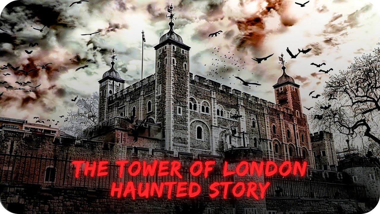 The Tower of London 💀 Haunted History & Ghost Stories | Dark Memories ...