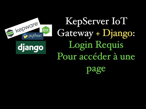 KepServer IoT Gateway + Django - Login Requis