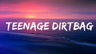 Wheatus - Teenage Dirtbag (sped up\/tiktok version) Lyrics  | GoTo Music