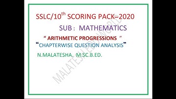 SSLC/10Std/P-1/ARITHMETIC PROGRESSIONS /MATHS /SCORING PACKAGE MARCH-2020 ANALYSIS 80MARKS