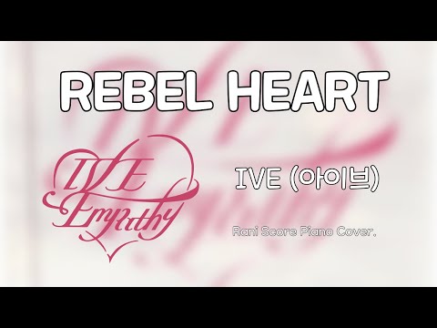 REBEL HEART (다장조) - IVE(아이브)