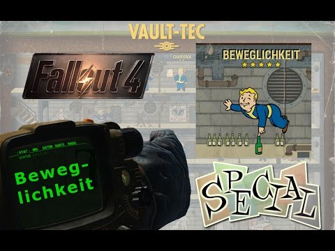 FALLOUT 4 ►SPECIAL◄ Perksystem Beweglichkeit™ ≡ Fallout 4 Tipps & Tutorial Deutsch