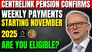 Centrelink Pension Weekly Payments November 2025 Are You Eligible? Major Update For Retirees