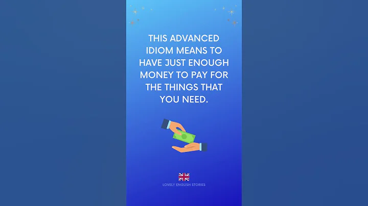 ADVANCED ENGLISH IDIOM | To make ends meet explained | Lovely English Stories #englishidioms #idioms