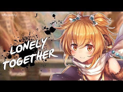 Nightcore - Lonely Together (Remix) | Lyrics