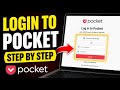 How to login to Pocket - Step By Step