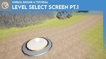 Unreal Engine 4 Tutorial - Level Select Part 1
