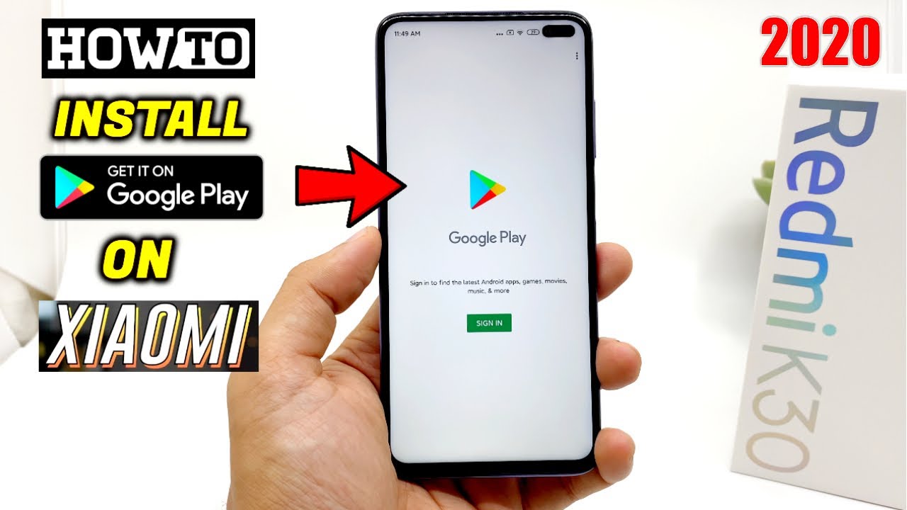 Redmi K30 (Poco X2): How to Install Google Play store on Chinese ...