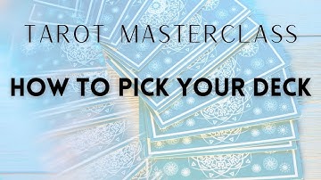TAROT 101: How to Pick a Deck