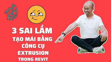 Tự học revit - 3 sai lầm tạo mái bằng công cụ extrusion trong revit l Gizento #tuhocrevit #gizento