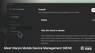 Intro to Warp's Mobile Device Management (MDM) Wealth