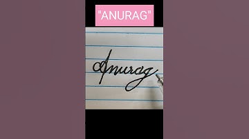 How to write "Anurag" name in calligraphy writing l #calligraphy #cursive #handwriting #shorts
