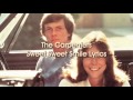 The Carpenters - Sweet Sweet Smile (Lyrics)