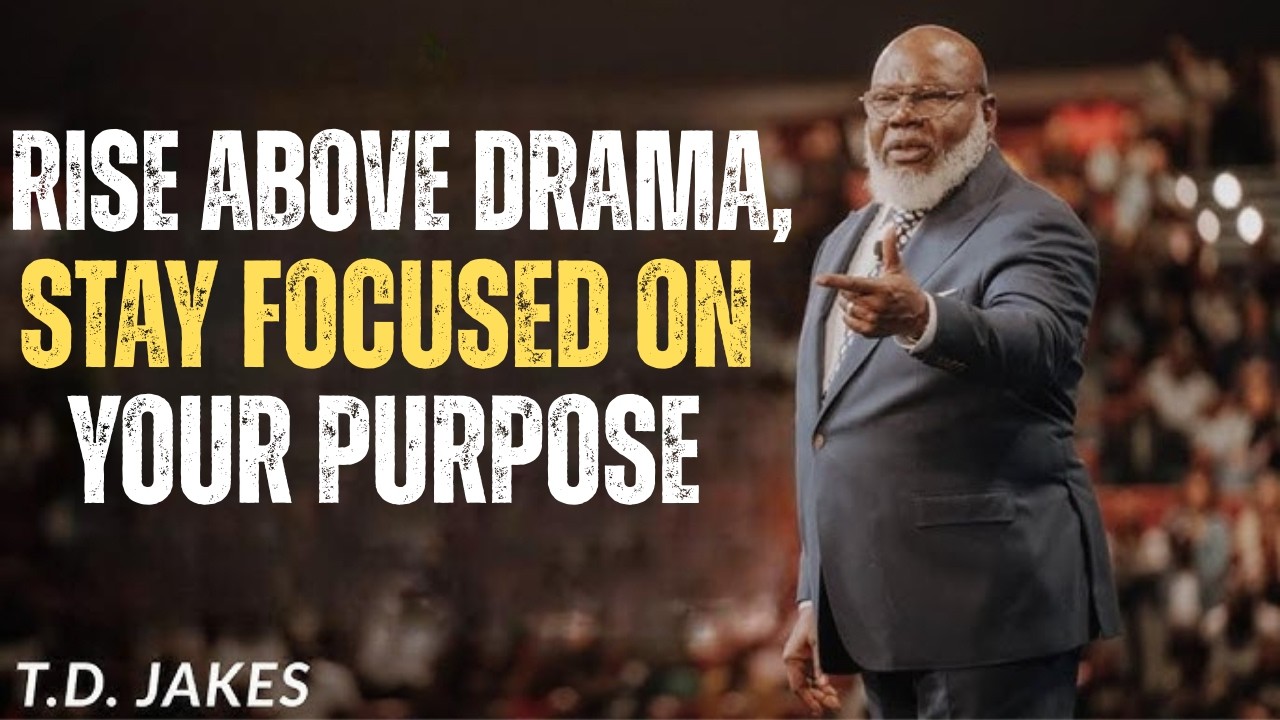 RISE ABOVE DRAMA, STAY FOCUSED ON YOUR PURPOSE | MOTIVATIONAL SPEECH