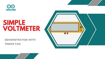 Arduino Voltmeter with Resistors (Demonstrated With Tinker CAD)