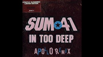 In Too Deep (Apollo Remix) - Sum 41  (Free Download)