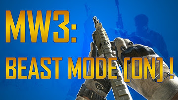 MW3: Beast Mode Engaged