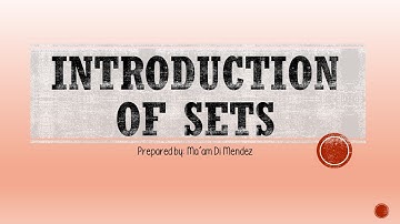 Grade 7 - Quarter 1: Introduction of Sets
