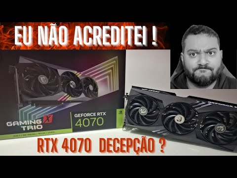 RTX 4070 surpreende ou desaponta ? Testei em 1440p e 4K,  e me desapontei um pouco e por que ? 22/07