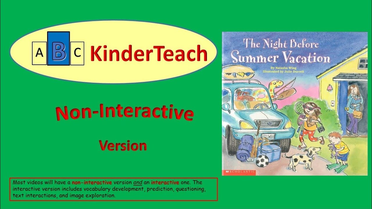 The Night Before Summer Vacation -- Non-Interactive Read Aloud