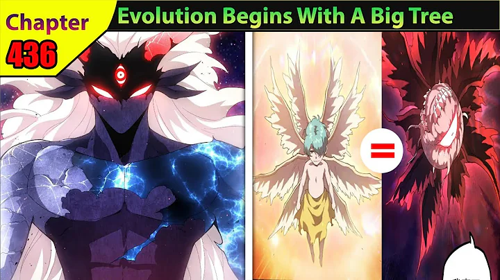 (436) Evolution Begins With A Big Tree Chapter English | Manhwa Recap