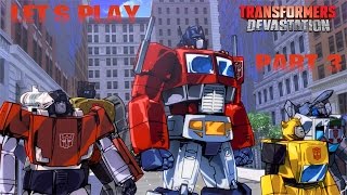 MY FAVORITE DECEPTICON FIGHTS ME! - Let's Play Transformers Devastation (Part 3)