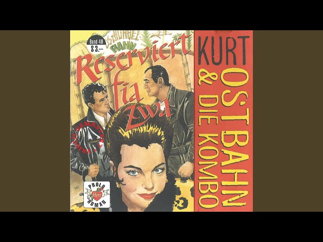 Kurt Ostbahn - Reserviert Fia Zwa