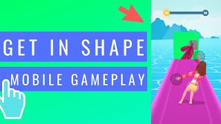 Get in Shape | iOS / Android Mobile Gameplay screenshot 2