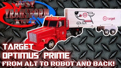 JUST TRANSFORM IT!: Target Optimus Prime
