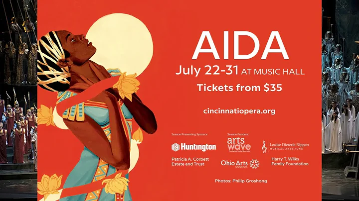 2022 Cincinnati Opera AIDA Trailer :30