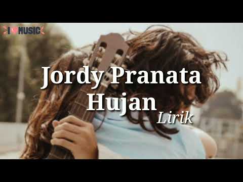 HUJAN-JOURDY PRANATA COVER(LIRIK) LAGU POPULER