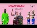 Nyan Waan Liu Gong