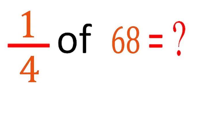 MULTIPLY fraction with integer     one fourth(1/4)      of   68  (1/4      of    68)