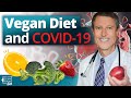 Plant-Based Diet and COVID-19 | Dr. Neal Barnard